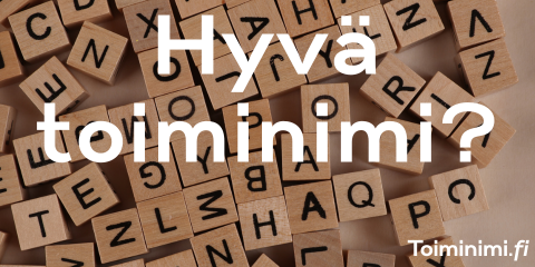 Millainen on hyvä toiminimi?